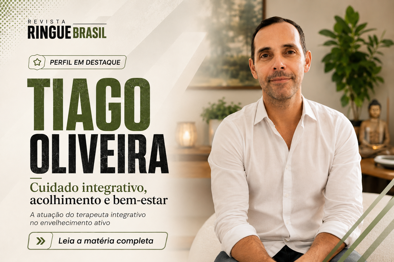 Tiago Oliveira: O Segredo do Envelhecimento Ativo com Cuidado Integrativo, Acolhimento e Bem-Estar